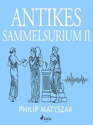 cover image of Antikes Sammelsurium II